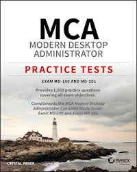 MCA Modern Desktop Administrator Practice Tests - Crystal Panek - E-Book