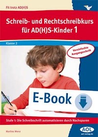 Schreib-/Rechtschreibkurs für AD(H)S-Kinder 1 VA - Marlies Wenz - E-Book