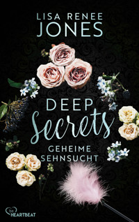 Deep Secrets - Geheime Sehnsucht - Lisa Renee Jones - E-Book