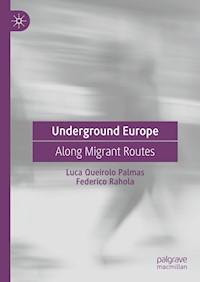 Underground Europe - Luca Queirolo Palmas - E-Book