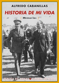 Historia de mi vida - Alfredo Cabanillas Blanco - E-Book