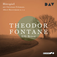 Effi Briest - Theodor Fontane - Hörbuch