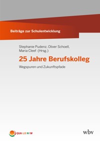 25 Jahre Berufskolleg -  - kostenlos E-Book
