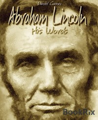 Abraham Lincoln - Daniel Coenn - E-Book