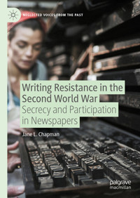 Writing Resistance in the Second World War - Jane L. Chapman - E-Book