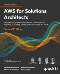 AWS for Solutions Architects - Saurabh Shrivastava - E-Book
