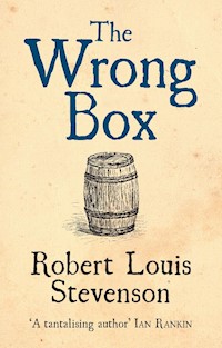 Wrong Box, The - Robert Louis Stevenson - E-Book