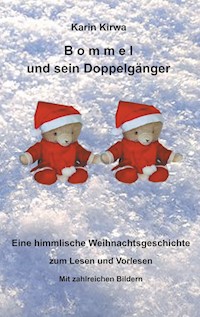 Bommel und sein Doppelgänger - Karin Kirwa - E-Book