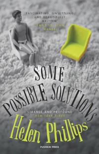 Some Possible Solutions - Helen Phillips - E-Book