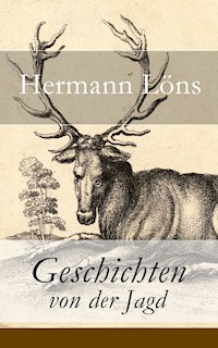 Geschichten von der Jagd - Hermann Löns - E-Book