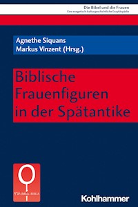 Biblische Frauenfiguren in der Spätantike -  - E-Book