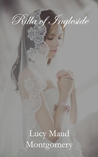 Rilla of Ingleside - Lucy Maud Montgomery - E-Book