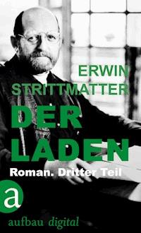 Der Laden - Erwin Strittmatter - E-Book