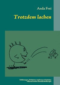 Trotzdem lachen - Anda Frei - E-Book