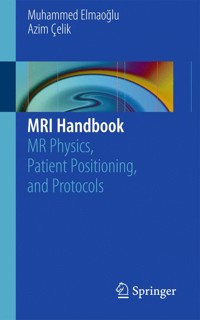MRI Handbook - Muhammed Elmaoğlu - E-Book