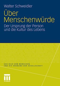 Über Menschenwürde - Walter Schweidler - E-Book