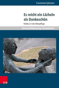 Es reicht ein Lächeln als Dankeschön - Constanze Eylmann - E-Book