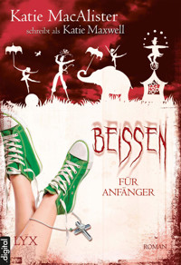 Beißen für Anfänger - Katie MacAlister - E-Book