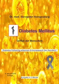 Diabetes mellitus - Dr. Hanspeter Hemgesberg - E-Book