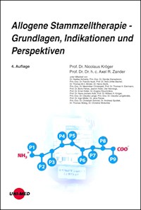 Allogene Stammzelltherapie - Grundlagen, Indikationen und Perspektiven - Nicolaus Kröger - E-Book