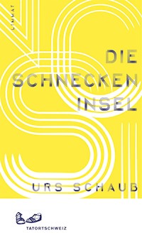 Die Schneckeninsel - Urs Schaub - E-Book