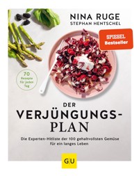 Der Verjüngungs-Plan - Nina Ruge - E-Book