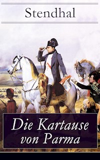 Die Kartause von Parma - Stendhal - E-Book