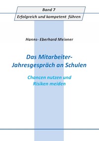 Das Mitarbeiter- Jahresgespräch an Schulen - Hanns Eberhard Meixner - E-Book