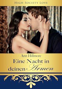 Eine Nacht in deinen Armen - Ann Hillmore - E-Book