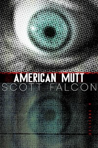 American Mutt - Scott Falcon - E-Book