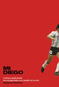 Mi Diego - Alejandro Duchini - E-Book