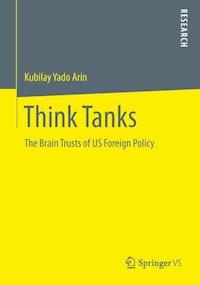 Think Tanks - Kubilay Yado Arin - E-Book