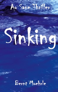Sinking - Bernt Moehrle - E-Book