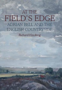 At The Field's Edge - Richard Hawking - E-Book