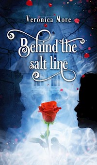 Behind the salt line - Veronica More - E-Book