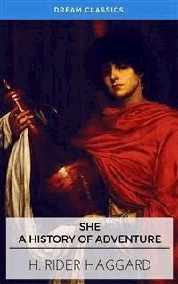 She (Dream Classics) - Dream Classics - E-Book