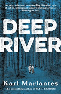 Deep River - Karl Marlantes - E-Book