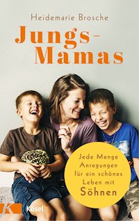 Jungs-Mamas - Heidemarie Brosche - E-Book