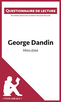 George Dandin de Molière - lePetitLitteraire - E-Book