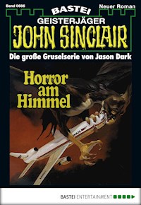 John Sinclair 686 - Jason Dark - E-Book