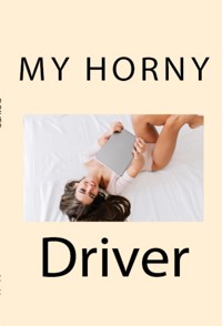 My Horny Driver: Taboo Interracial Incest Erotica - Victorian Longwood - E-Book