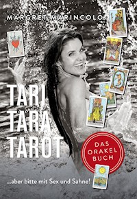 TARI TARA TAROT - Margret Marincolo - E-Book