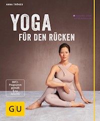 Yoga für den Rücken - Anna Trökes - E-Book