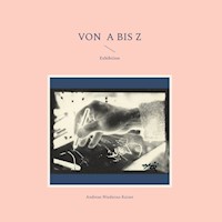 von A bis Z - Andreas Niederau-Kaiser - E-Book