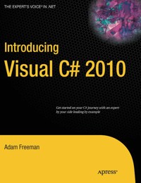 Introducing Visual C# 2010 - ADAM FREEMAN - E-Book