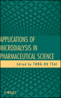 Applications of Microdialysis in Pharmaceutical Science - - E-Book