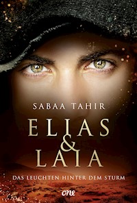 Elias & Laia - Das Leuchten hinter dem Sturm - Sabaa Tahir - E-Book