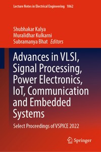 Advances in VLSI, Signal Processing, Power Electronics, IoT, Communication and Embedded Systems -  - E-Book