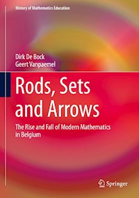 Rods, Sets and Arrows - Dirk De Bock - E-Book