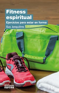 Fitness espiritual - Guy Jonquières - E-Book